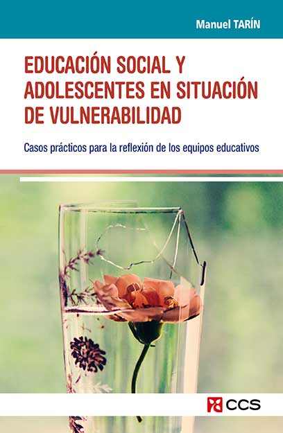 EDUCACIÓN SOCIAL Y ADOLESCENTES EN SITUACIÓN DE VULNERABILIDAD